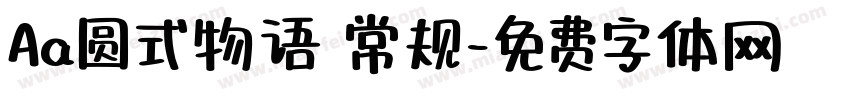 Aa圆式物语 常规字体转换